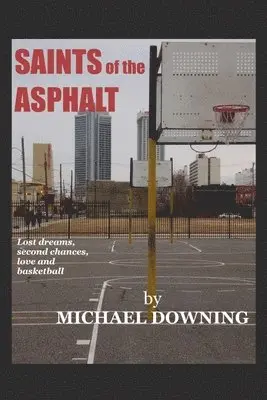 Michael K Downing - SAINTS of the ASPHALT, Häftad. Tillgänglighet: Lägg i varukorg
