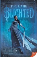 T E Lane - Blighted, Häftad