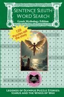 William Wesley - Icarus and the Wings of Wax Classic Greek Myth Word Search, Häftad