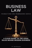 I P Werthausen - Business Law, Häftad. Tillgänglighet: Lägg i varukorg