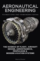 Martin Foster - Aeronautical Engineering, Foundations and Frameworks Series, Häftad. Tillgänglighet: Lägg i varukorg