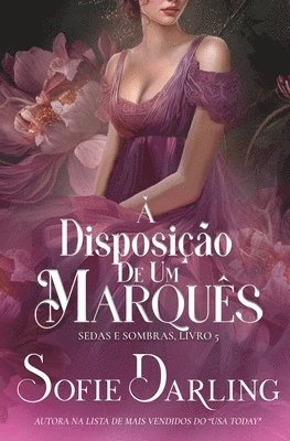 Sofie Darling - À Disposição de um Marquês, Häftad. Tillgänglighet: Lägg i varukorg