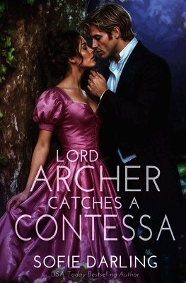 Sofie Darling - Lord Archer Catches a Contessa, Häftad. Tillgänglighet: Lägg i varukorg