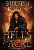 Sherrilyn Kenyon - Hell's Half Acre, Inbunden. Tillgänglighet: Lägg i varukorg