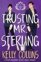 Kelly Collins - Trusting Mr. Sterling, Häftad. Tillgänglighet: Lägg i varukorg
