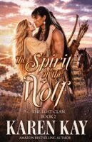 Karen Kay - Spirit of the Wolf, Häftad