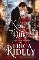 Erica Ridley - Kiss of a Duke, Häftad