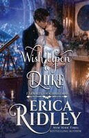 Erica Ridley - Wish Upon a Duke, Häftad