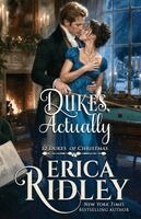 Erica Ridley - Dukes, Actually, Häftad