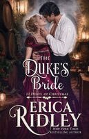 Erica Ridley - The Duke's Bride, Häftad