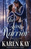 Karen Kay - Last Warrior, Häftad