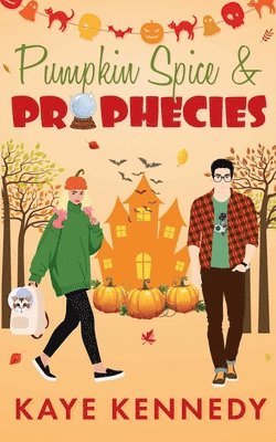 Kaye Kennedy - Pumpkin Spice & Prophecies, Häftad