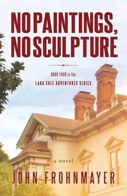 John Frohnmayer - No Paintings, No Sculpture, Häftad. Tillgänglighet: Lägg i varukorg