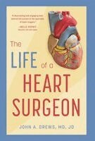 John A Drews - Life of a Heart Surgeon, Inbunden. Tillgänglighet: Lägg i varukorg