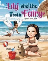 Latia Smith - Lily and the Tooth Fairy, Häftad