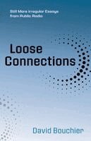 David Bouchier - Loose Connections, Häftad