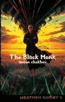 Anton Pavlovich Chekhov - Black Monk (Heathen Short), Häftad
