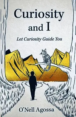 O'Nell Agossa - Curiosity and I, Häftad. Tillgänglighet: Lägg i varukorg