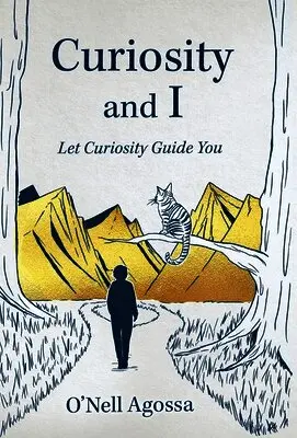 O'Nell Agossa - Curiosity and I, Inbunden. Tillgänglighet: Lägg i varukorg