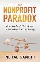 Nehal Gandhi - Nonprofit Paradox, Häftad