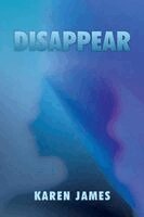 Karen James - Disappear, Häftad. Tillgänglighet: Lägg i varukorg