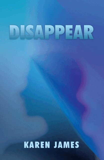 Karen James - Disappear, E-bok. Tillgänglighet: Lägg i varukorg