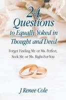 J Renee Cole - 24 Questions to Equally Yoked in Thought and Deed, Häftad. Tillgänglighet: Lägg i varukorg