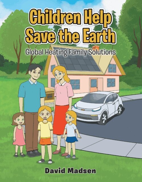 David Madsen - Children Help Save the Earth, E-bok. Tillgänglighet: Lägg i varukorg