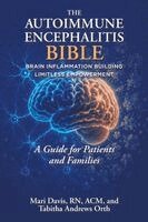 Mari Davis Acm, Tabitha Andrews Orth - Autoimmune Encephalitis BIBLE, Häftad. Tillgänglighet: Lägg i varukorg