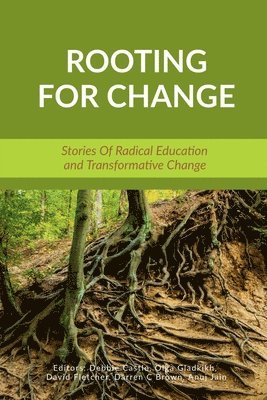 Debbie Castle - Rooting for Change, Häftad