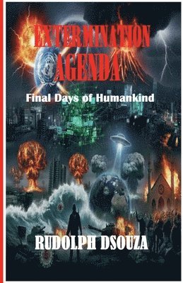Rudolph Dsouza - Extermination Agenda, Häftad