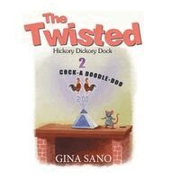 The Twisted : Hickory Dickory Dock 2