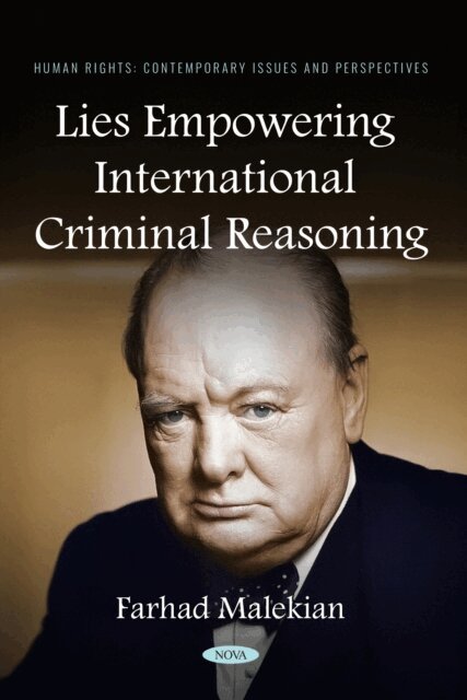 Farhad Malekian - Lies Empowering International Criminal Reasoning, E-bok