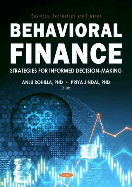 Anju Rohilla - Behavioral Finance: Strategies for Informed Decision-Making, E-bok