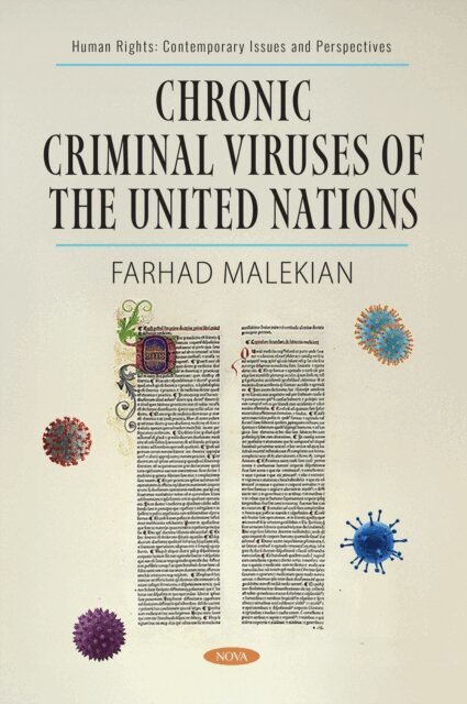 Farhad Malekian - Chronic Criminal Viruses of the United Nations, E-bok