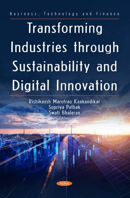 Rishikaysh Marotrao Kaakandikar - Transforming Industries through Sustainability and Digital Innovation, E-bok