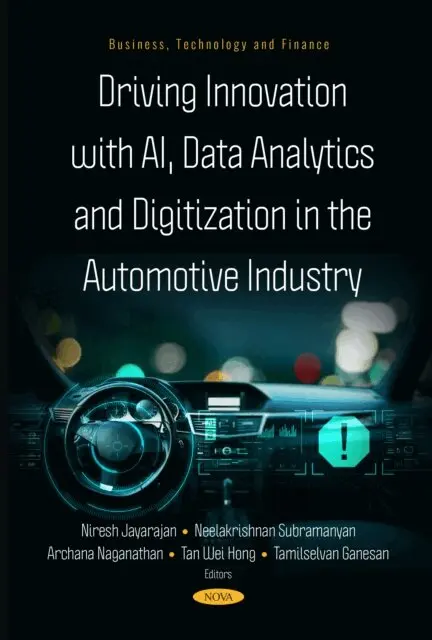 Niresh Jayarajan - Driving Innovation with AI, Data Analytics, and Digitization in the Automotive Industry, E-bok. Tillgänglighet: Lägg i varukorg