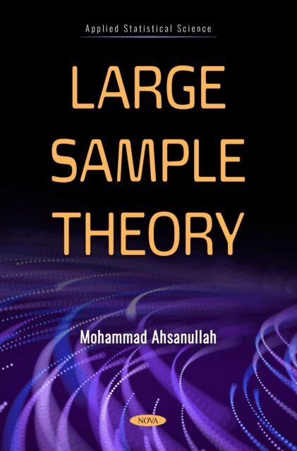 Mohammad Ahsanullah - Large Sample Theory, E-bok. Tillgänglighet: Lägg i varukorg