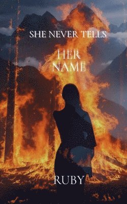 Ruby - She Never Tells Her Name, Häftad
