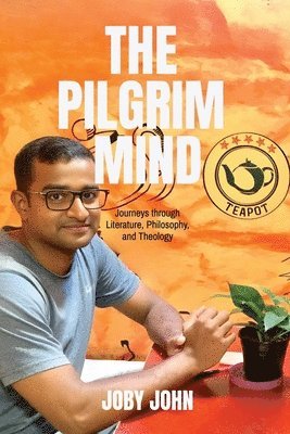 Joby John - Pilgrim Mind, Häftad