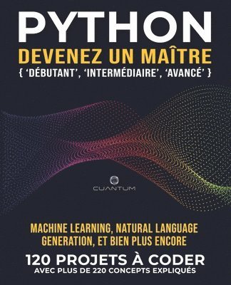 Cuantum Technologies - Python, devenez un maître, Häftad