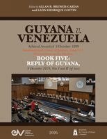Allan R Brewer-Carías, Leon Henrique Cottin - GUYANA v. VENEZUELA. Arbitral Award of 3 October 1899. International Court of Justice, Case 171. Documents on the Merits. BOOK FIVE, Häftad. Tillgänglighet: Lägg i varukorg