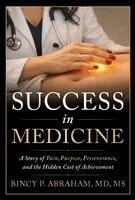 Bincy P Abraham - Success in Medicine, Inbunden. Tillgänglighet: Lägg i varukorg