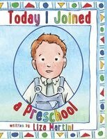 Liza Martini - Today I Joined a Preschool, Häftad. Tillgänglighet: Lägg i varukorg