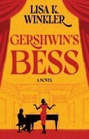 Lisa K Winkler - Gershwin's Bess, Häftad. Tillgänglighet: Lägg i varukorg
