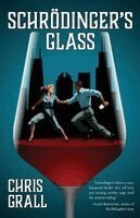Schrödinger's Glass