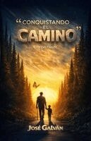 Jose Galvan - Conquistando El Camino, Häftad