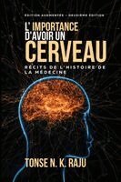 Tonse N K Raju - L'Importance d'Avoir Un Cerveau, Häftad. Tillgänglighet: Lägg i varukorg