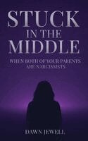 Dawn Jewell - Stuck In The Middle, Inbunden