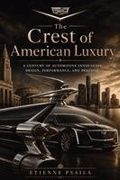 Crest of American Luxury